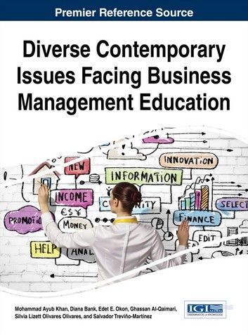 Diverse Contemporary Issues Facing Business Management Education