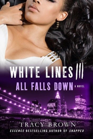 White Lines III: All Falls Down