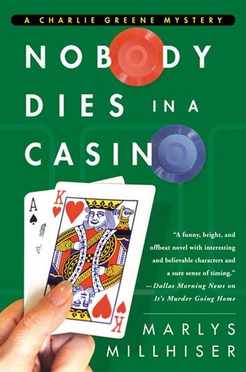 Nobody Dies in a Casino