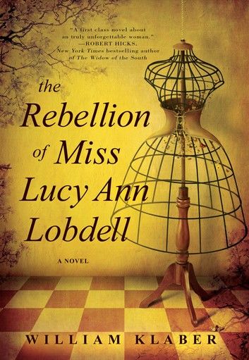 The Rebellion of Miss Lucy Ann Lobdell