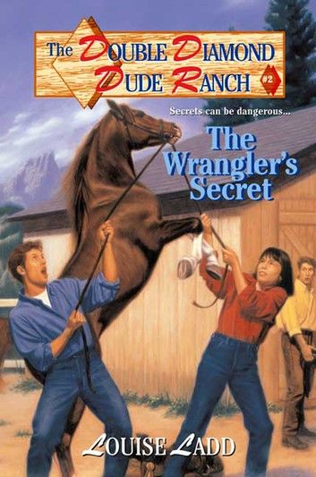Double Diamond Dude Ranch #2 - The Wrangler\