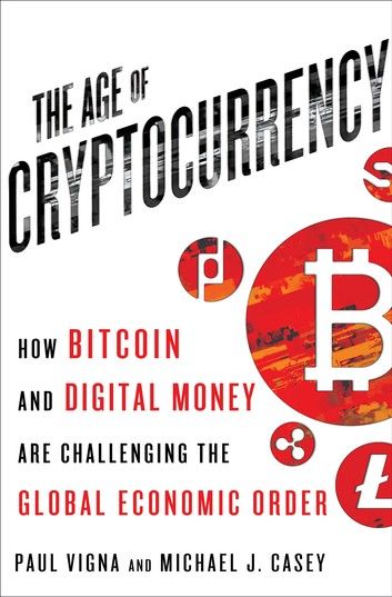 The Age of Cryptocurrency