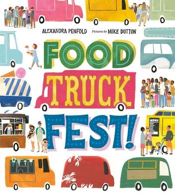 Food Truck Fest!