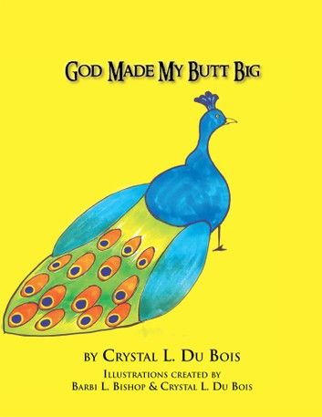 God Made My Butt Big