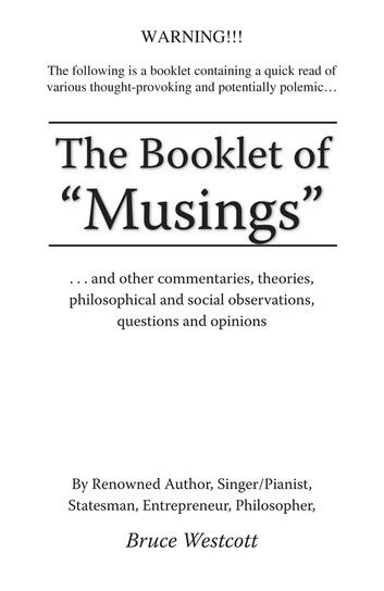 The Booklet of “Musings”