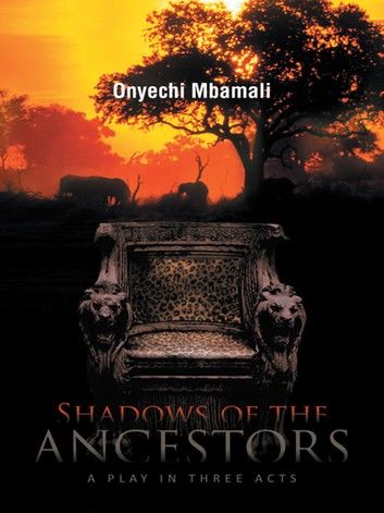 Shadows of the Ancestors