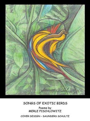 Songs of Exotic Birds