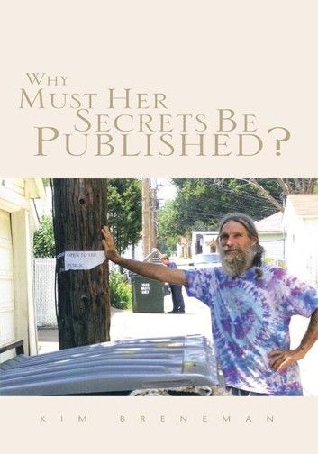 Why Must Her Secrets Be Published?