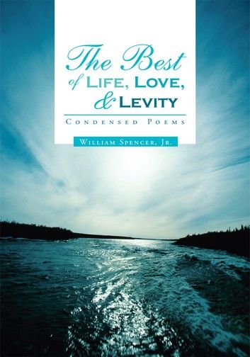 The Best of Life, Love, and Levity