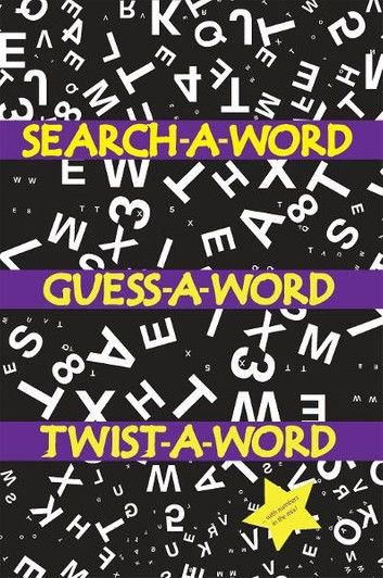 Search a Word, Guess a Word, Twist a Word