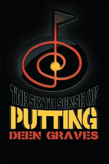 Sixth Sense of Putting