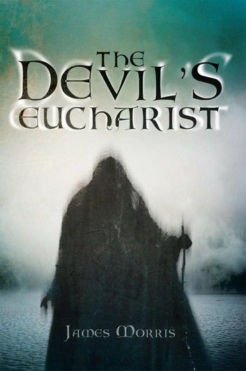 The Devil’s Eucharist