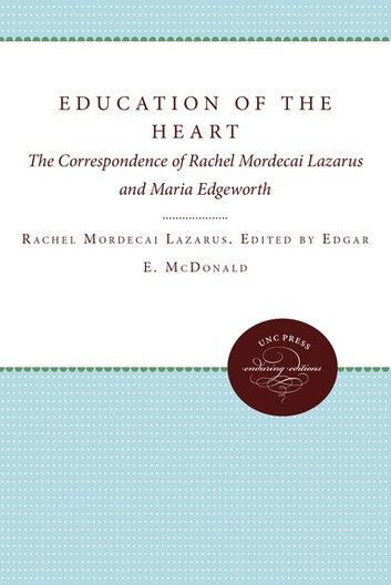 The Education of the Heart