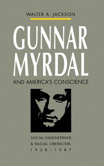 Gunnar Myrdal and America\