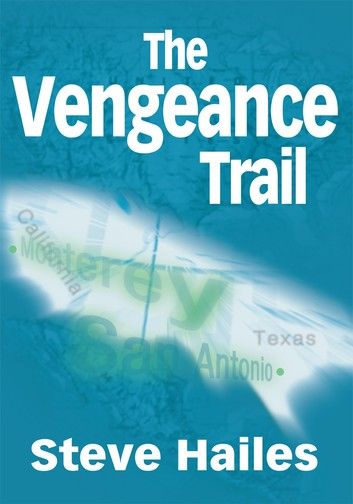 The Vengeance Trail