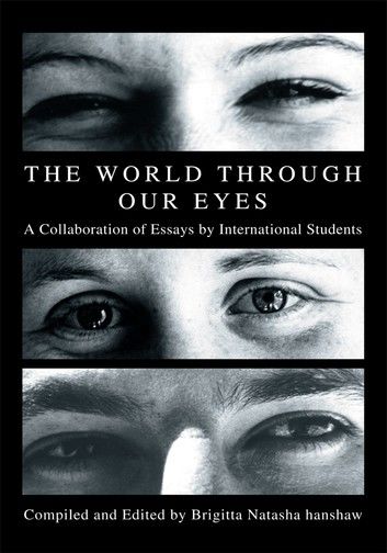 The World Through Our Eyes