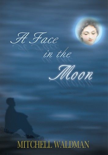 A Face in the Moon