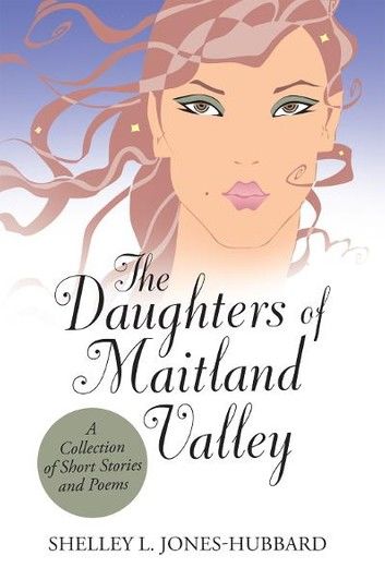 The Daughters of Maitland Valley