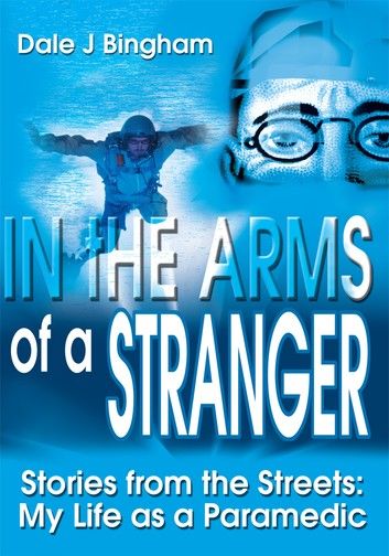 In the Arms of a Stranger