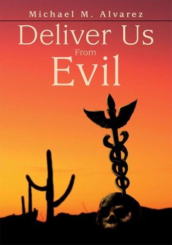 Deliver Us from Evil