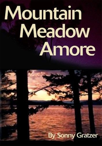Mountain Meadow Amore