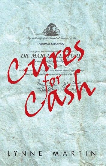 Cures for Cash