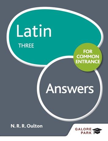 Latin for Common Entrance Three Answers