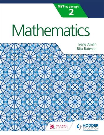 Mathematics for the IB MYP 2