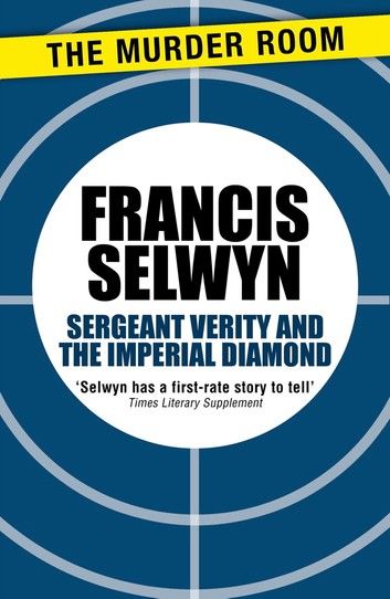 Sergeant Verity and the Imperial Diamond