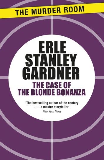 The Case of the Blonde Bonanza