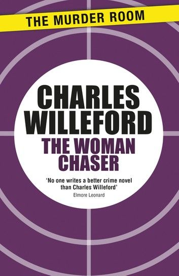 The Woman Chaser