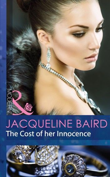 The Cost Of Her Innocence (Mills & Boon Modern)