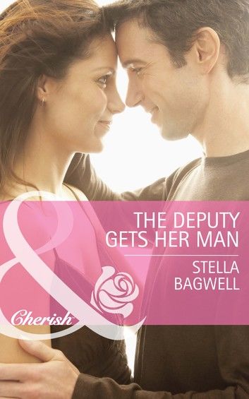 The Deputy Gets Her Man (Men of the West, Book 27) (Mills & Boon Cherish)