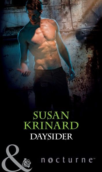 Daysider (Nightsiders, Book 1) (Mills & Boon Nocturne)