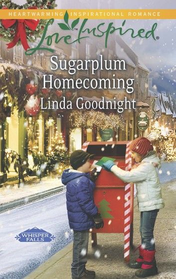 Sugarplum Homecoming (Mills & Boon Love Inspired) (Whisper Falls, Book 3)