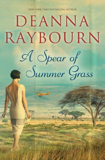 A Spear of Summer Grass (A Spear of Summer Grass, Book 2)