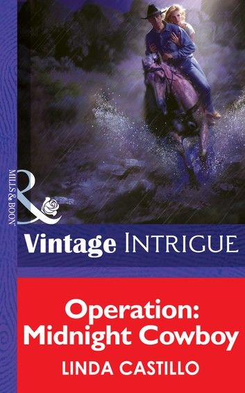 Operation: Midnight Cowboy (Mills & Boon Intrigue)