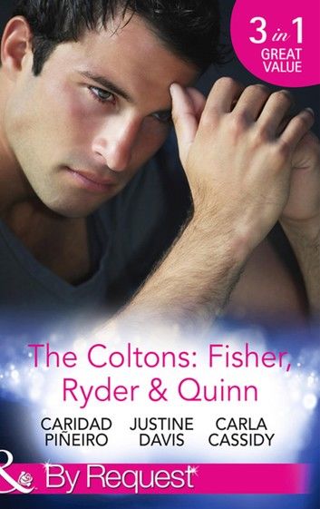 The Coltons: Fisher, Ryder & Quinn: Soldier\