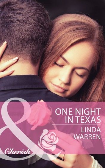 One Night in Texas (Mills & Boon Cherish)