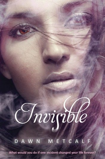 Invisible (The Twixt, Book 2)