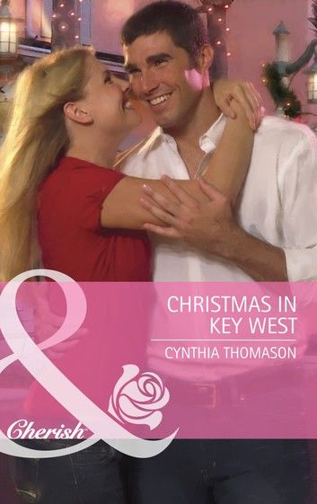 Christmas in Key West (Mills & Boon Cherish)