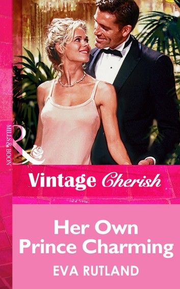 Her Own Prince Charming (Mills & Boon Vintage Cherish)