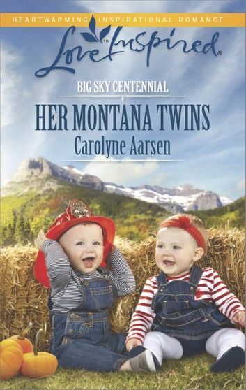 Her Montana Twins (Mills & Boon Love Inspired) (Big Sky Centennial, Book 3)