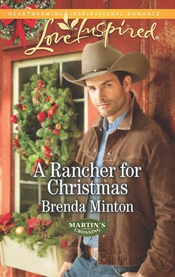 A Rancher For Christmas (Martin\