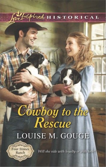 Cowboy To The Rescue (Four Stones Ranch, Book 1) (Mills & Boon Love Inspired Historical)