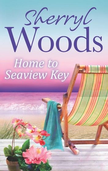 Home to Seaview Key (A Seaview Key Novel, Book 2)