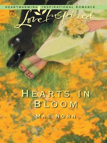 Hearts In Bloom (Mills & Boon Love Inspired)