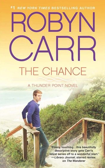 The Chance (Thunder Point, Book 4)