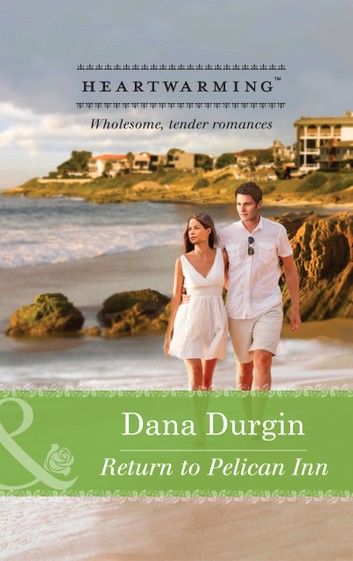 Return To Pelican Inn (Mills & Boon Heartwarming) (Love by Design, Book 1)