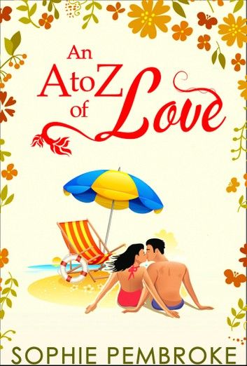 An A To Z Of Love (The Love Trilogy, Book 2)